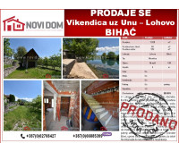 PRODANO - Vikendica pored Une - Lohovo - BIHAĆ 